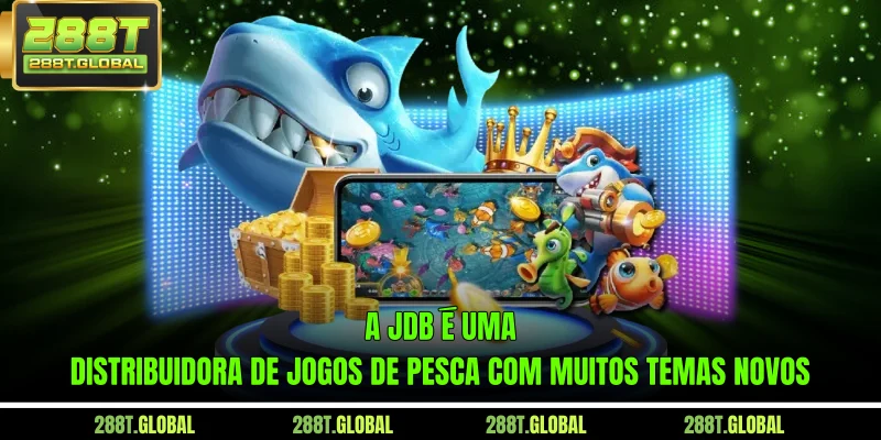 A JDB é uma distribuidora de jogos de Pesca com muitos temas novos