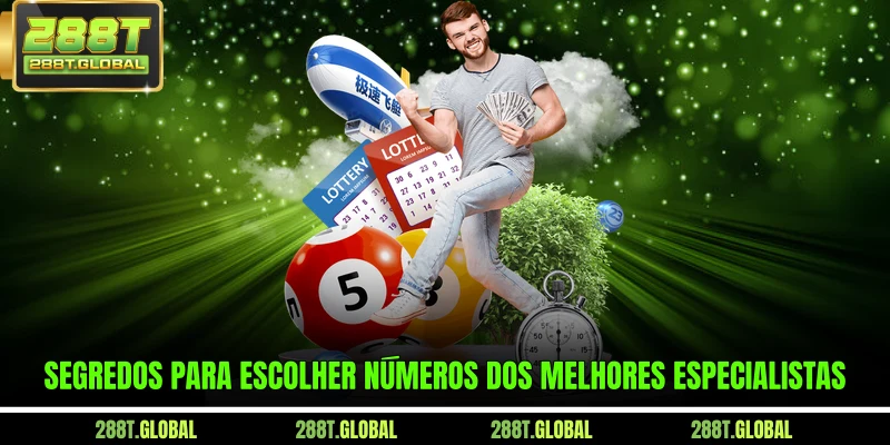 Segredos para escolher números dos melhores especialistas